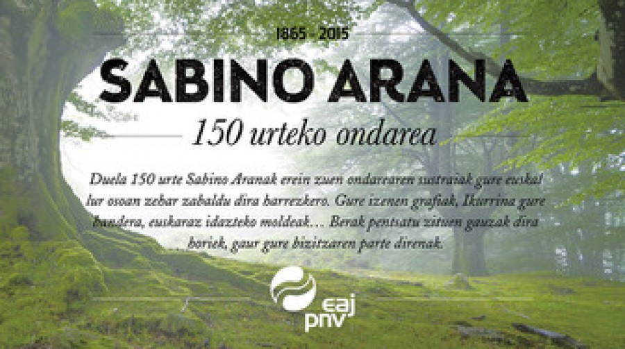 Sabino Arana bizirik dago